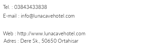 Luna Cave Hotel telefon numaralar, faks, e-mail, posta adresi ve iletiim bilgileri